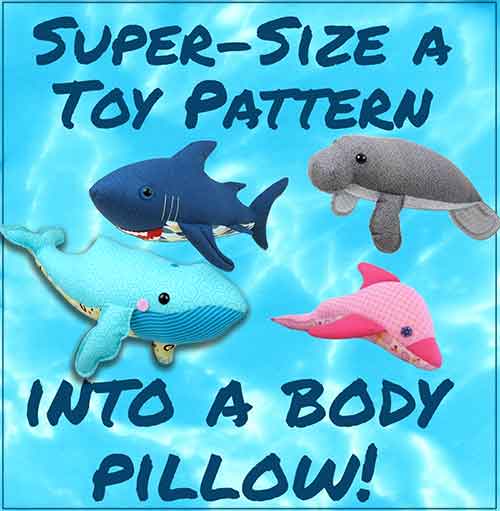 Week 4 – Celebrating Shark Week 2022 – How to enlarge a toy pattern to sew a body pillow!