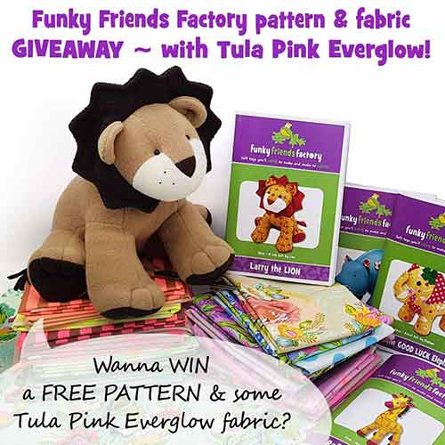 💗Tula Pink Everglow fabric and Funky Friends Factory pattern Giveaway!💗