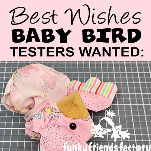 It’s TESTING TIME – for my NEW BABY BIRD Toy Sewing Pattern!🩵