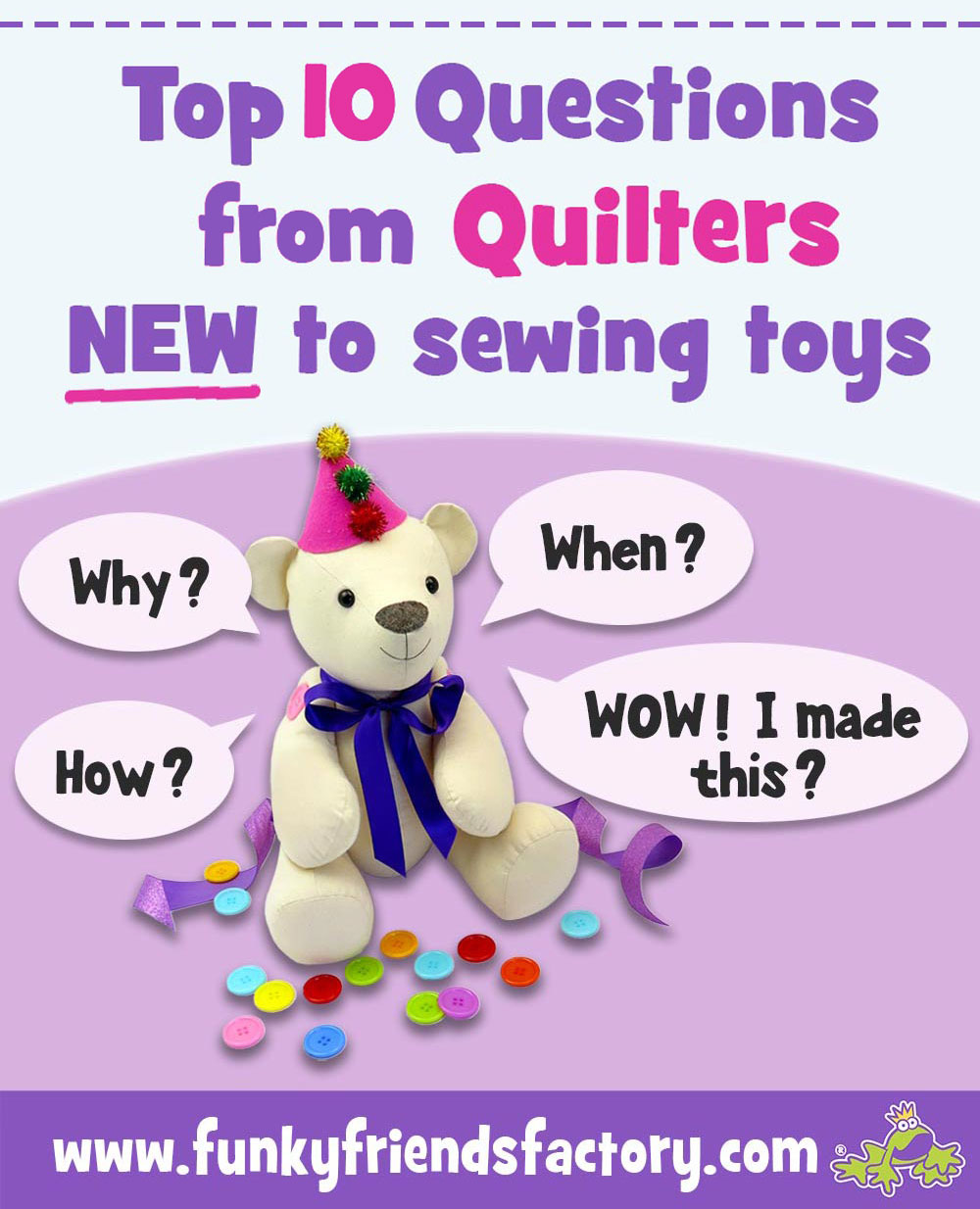 Sewing Question Top 10 Questions from quilters who want to sew a toy. | Funky Friends ...